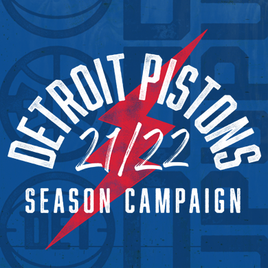 Detroit Pistons 2021-22 Season Campaign by Creative Director, Justin Winget